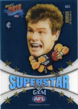 2010 Select AFL Champions - Superstar Mascot Gems #MG3 Bryce Gibbs Front